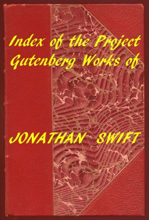 [Gutenberg 59708] • Index of the Project Gutenberg Works of Jonathan Swift 2